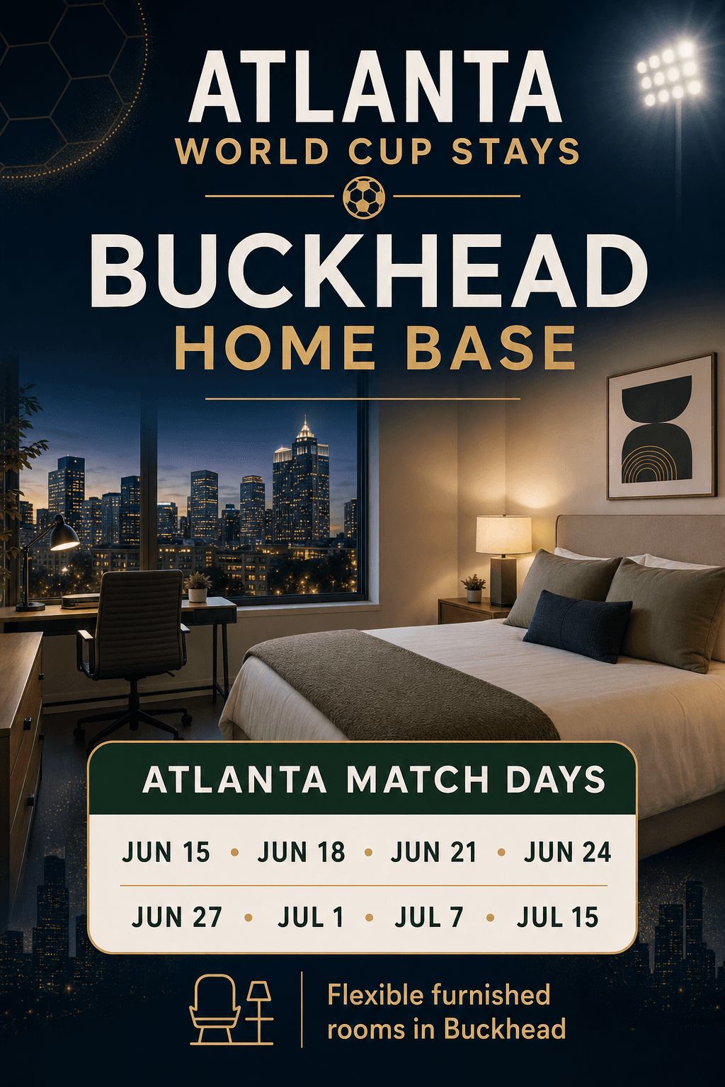 Atlanta World Cup stays promotional guide with Buckhead home base and Atlanta match dates
